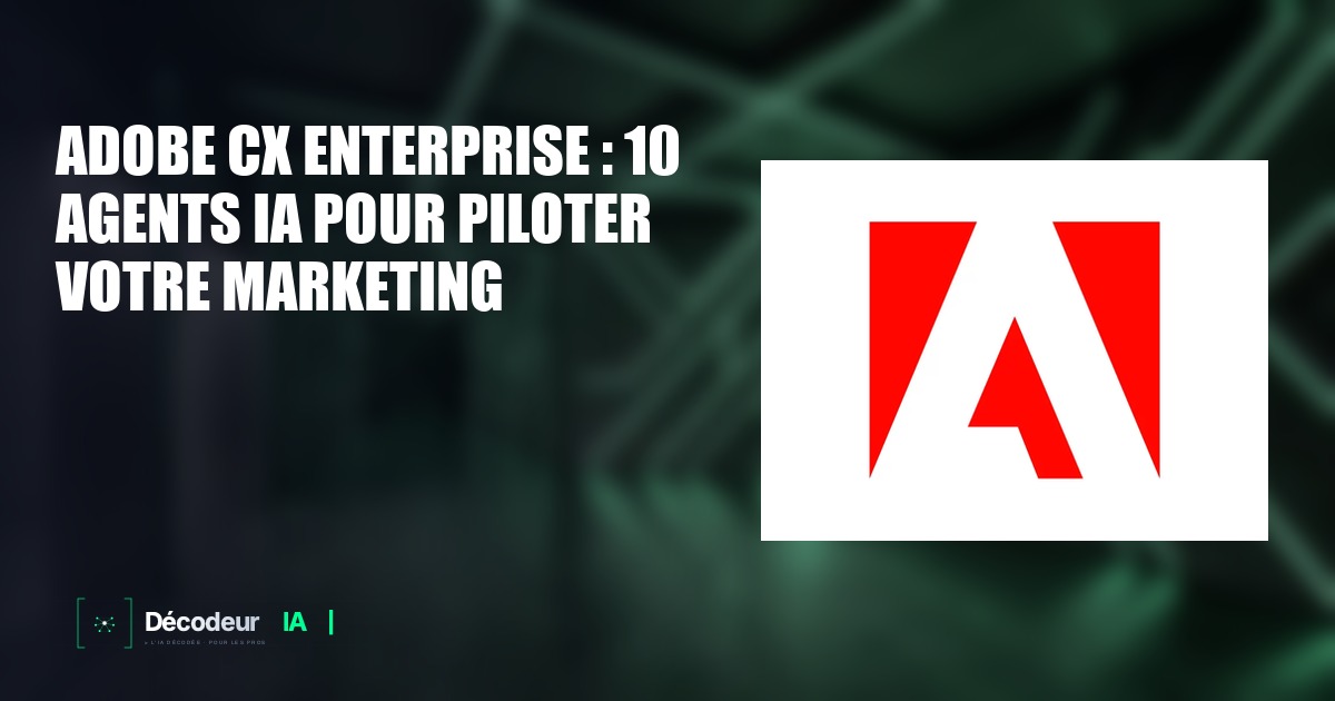 Interface Adobe CX Enterprise avec agents IA pour le marketing digital