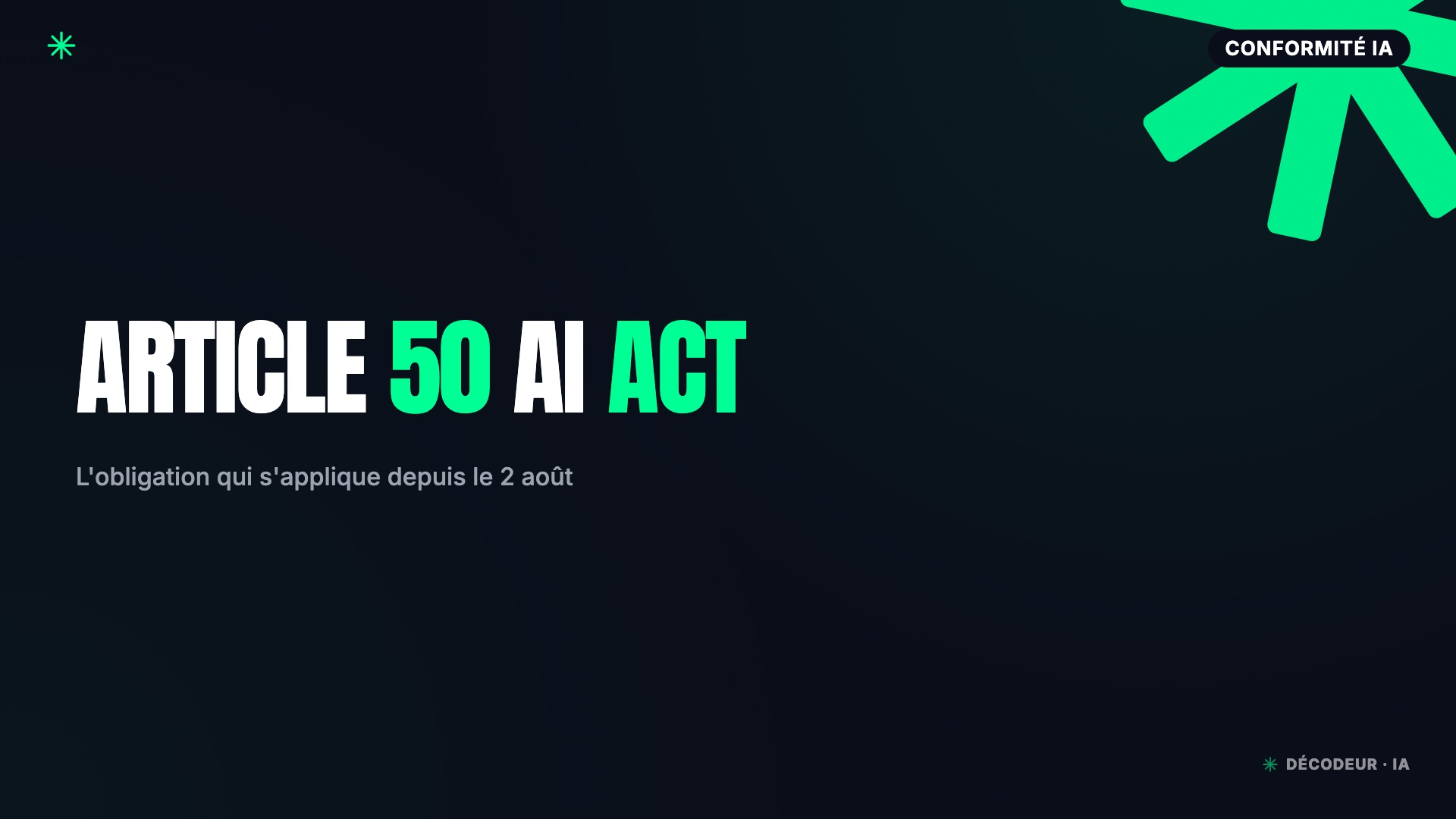 Schéma Article 50 AI Act obligations transparence agents IA PME