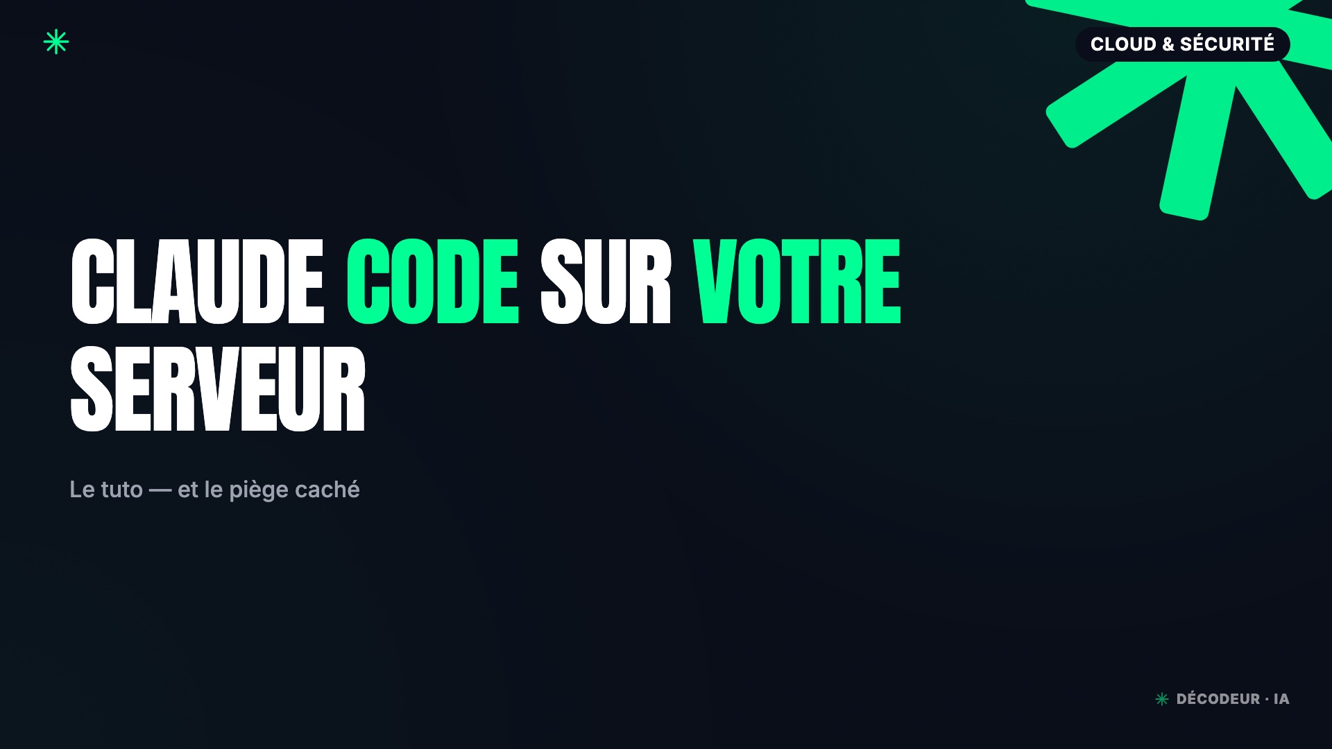 Claude Code sur votre serveur : le tuto self-hosted et son piège