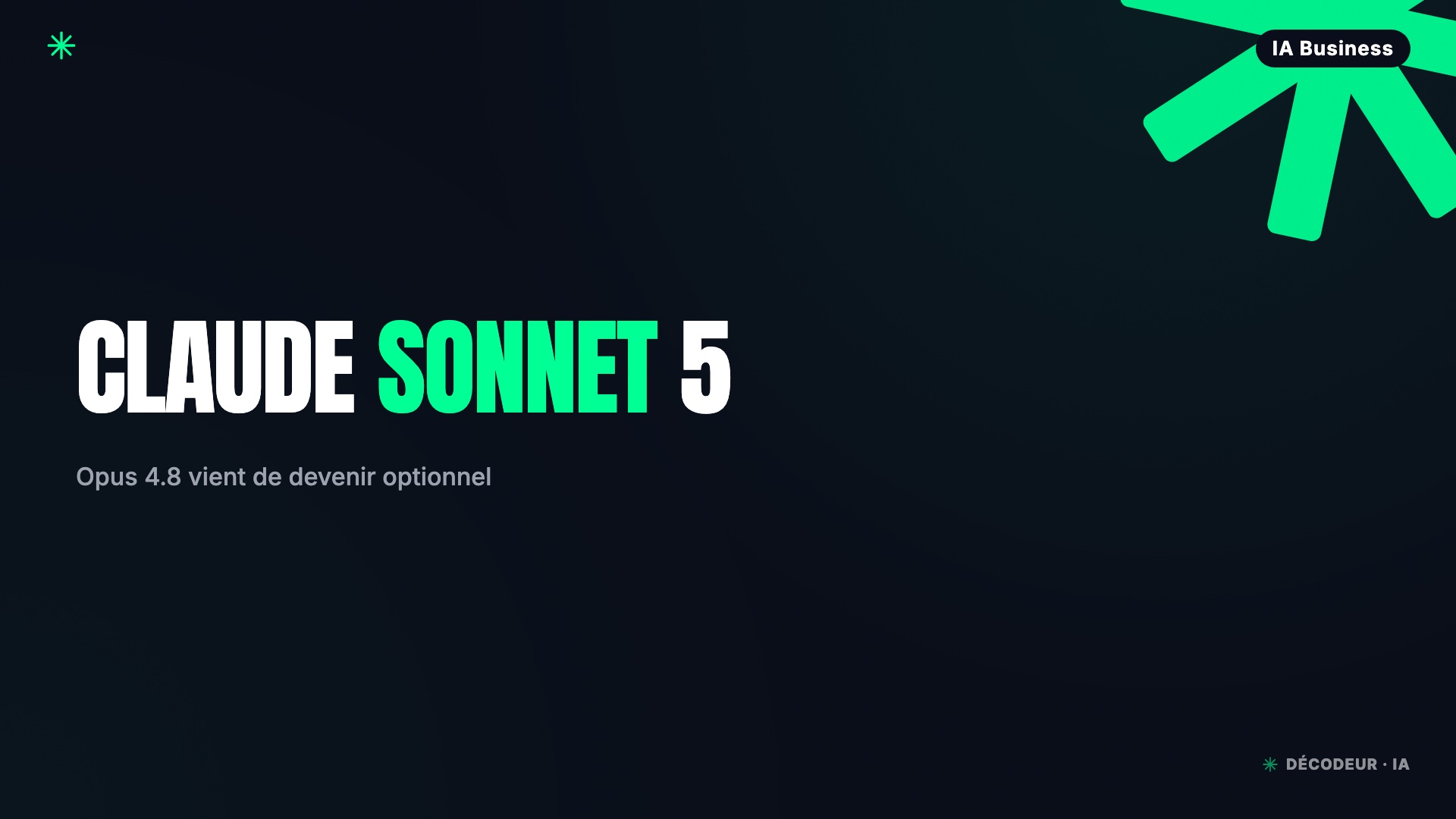 Claude Sonnet 5 : Opus 4.8 vient de devenir optionnel