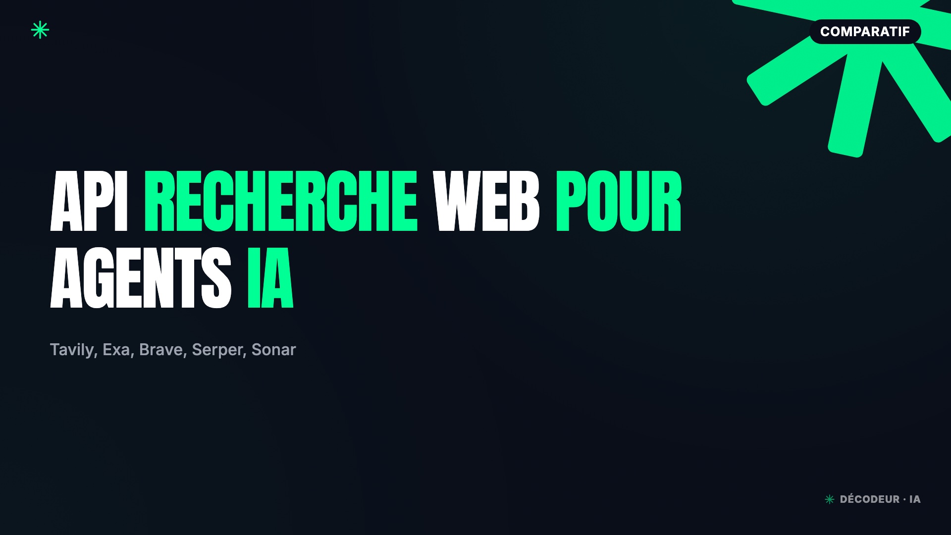 Comparatif des API de recherche web pour agents IA : Tavily, Exa, Brave, Serper, Perplexity Sonar