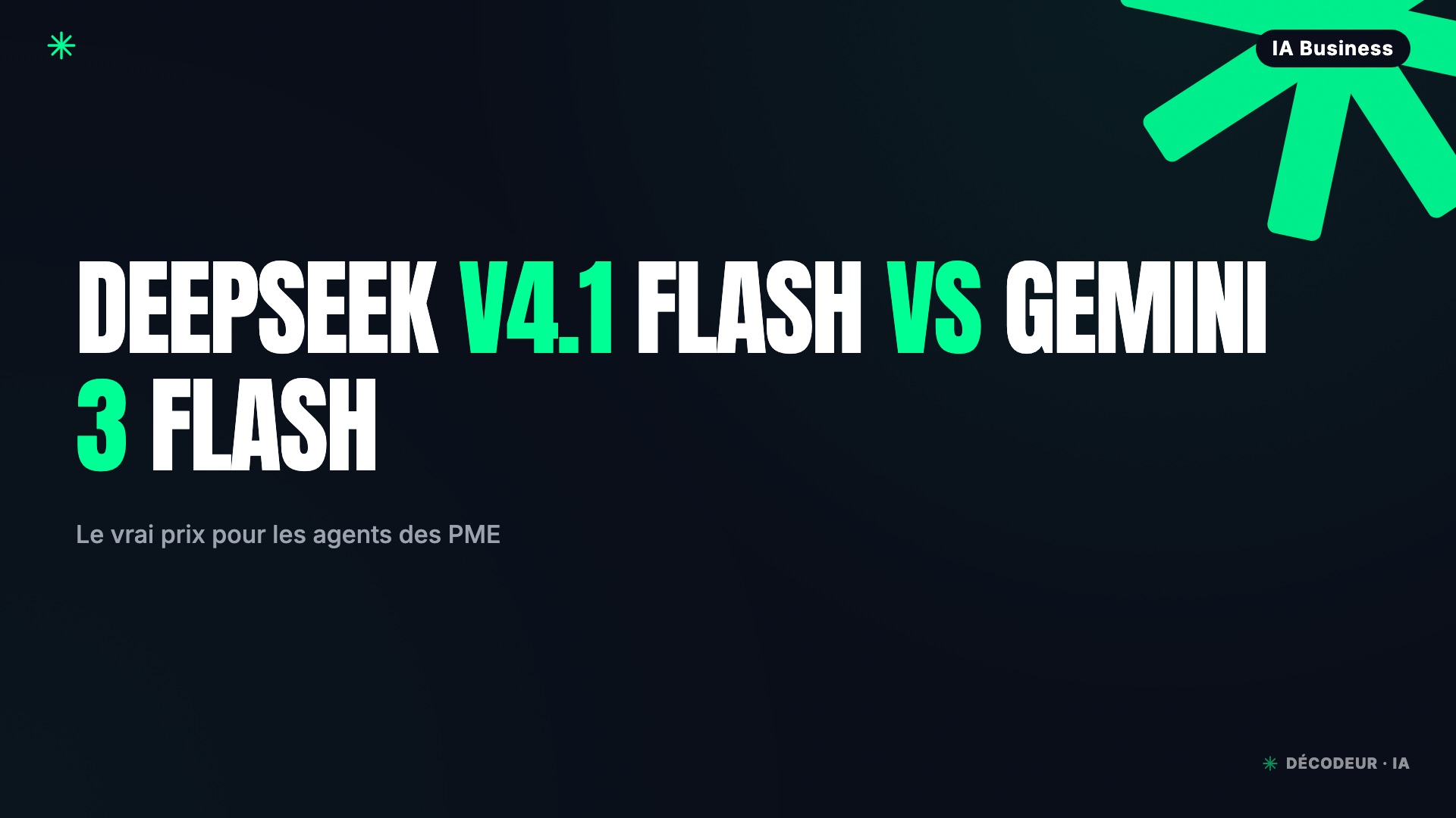 Gemini 3.8 Flash coûte 5× plus que DeepSeek V4.1 : ça se défend ?