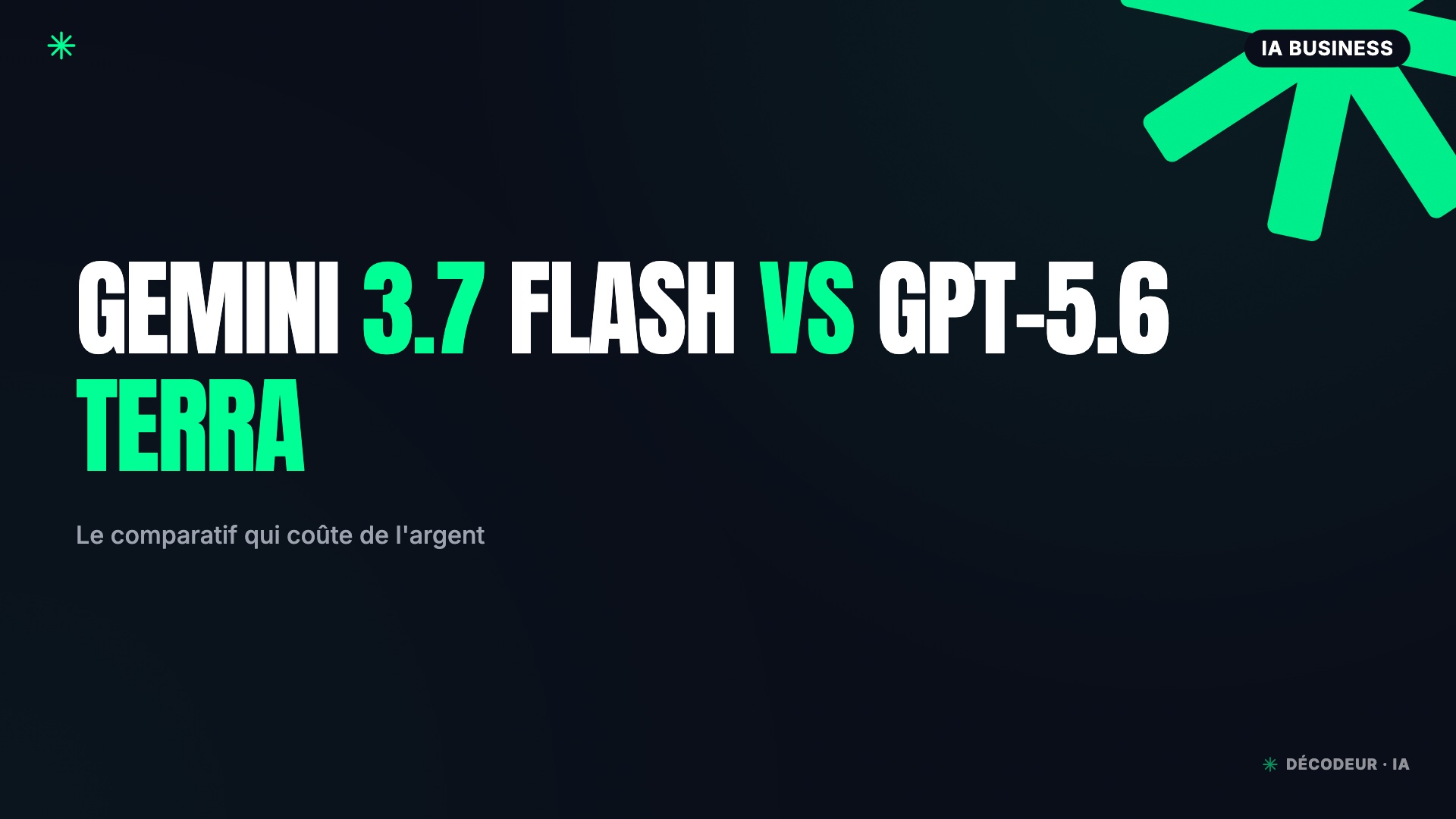 Comparatif Gemini 3.7 Flash contre GPT-5.6 Terra : prix, vitesse et benchmarks