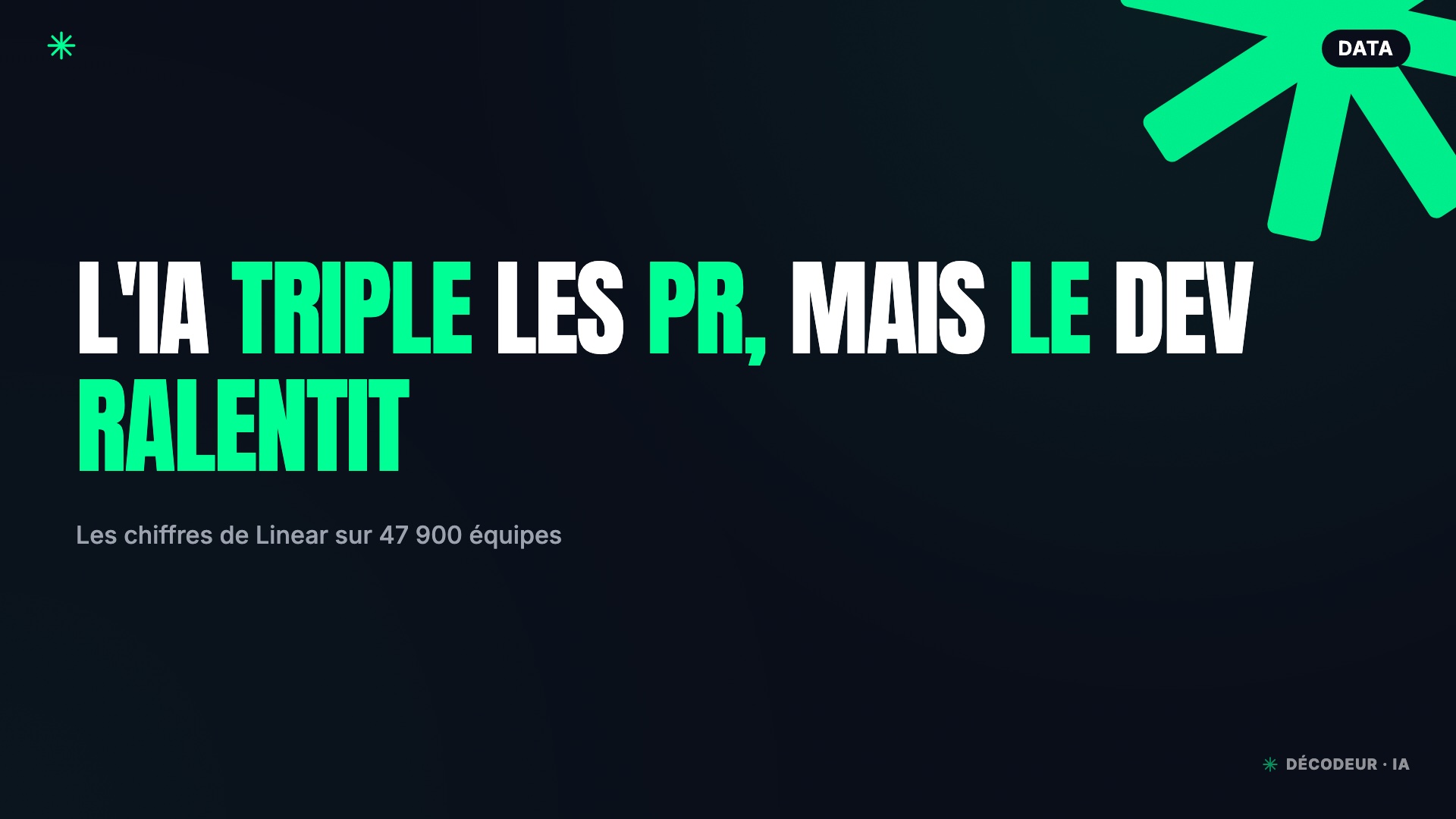 L'IA triple les PR, mais le dev ralentit : les chiffres Linear